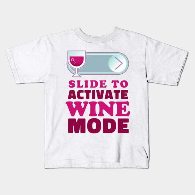 Slide to unlock Wine Kids T-Shirt by aaallsmiles